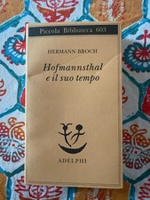 Hermann Broch, Hofmannsthal e il suo tempo - Come nuovo