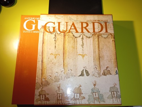 Antonio morassi guardi - tutti, i