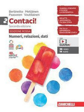 Contaci! Ediz. Rossa. Con Numeri, Relazioni, Dati E Misure, Spazio E Figure. per