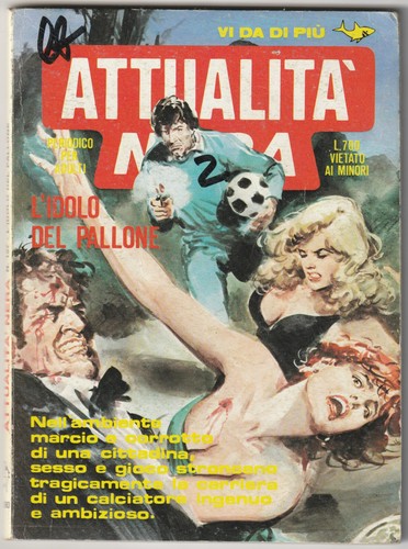 Attualita nera 57 l idolo - #57, l'idolo