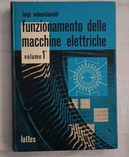 Funzionamento Delle Macchine Elettriche Luigi Sebastianelli 1978