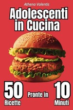ADOLESCENTI IN CUCINA: 50