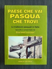 Paese Che Vai Pasqua Che Trovi