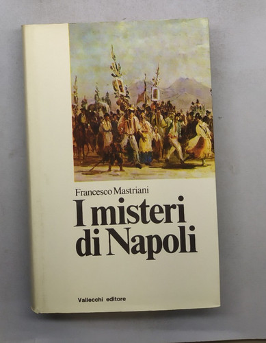 Misteri napoli - napoli,
