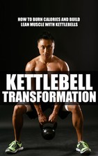 Kettlebell transformation - kettlebell,