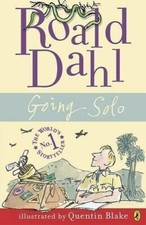 Going Solo by Roald Dahl NEW