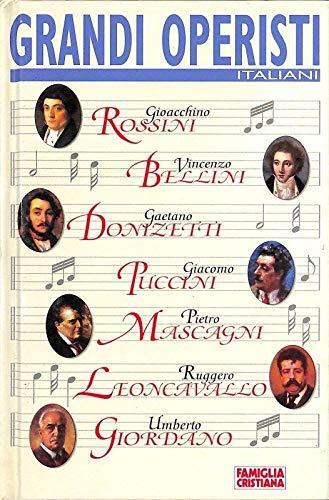 Grandi operisti italiani - operisti,