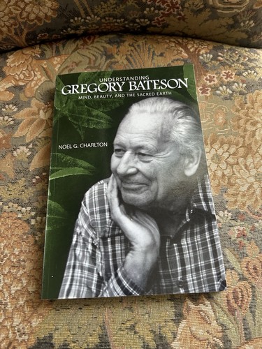 Understanding gregory bateson - understanding,