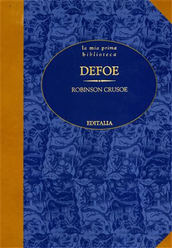 Defoe daniel robinson - defoe,daniel.,