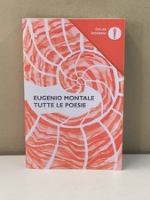 EUGENIO MONTALE TUTTE LE