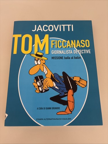 Jacovitti tom ficcanaso - tom,