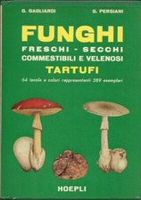 Funghi freschi, secchi