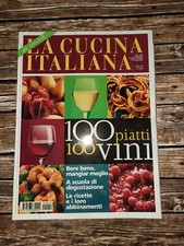  RIVISTA LA CUCINA ITALIANA GLI SPECIALI 100 PIATTI 100 VINI