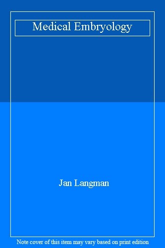 Medical embryology jan - by,