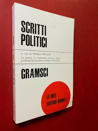 Gramsci scritti politici - scritti,