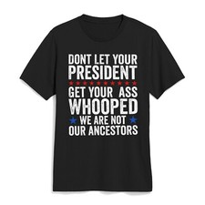 Maglietta divertente Don't Let