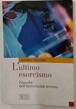 L'ultimo esorcismo. Filosofie