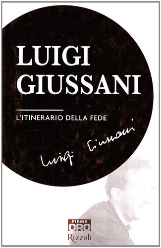 Itinerario della fede luigi - della,