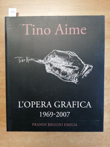 Tino aime opera grafica - tino, l'opera