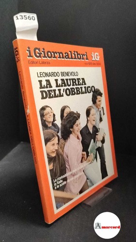 Leonardo benevolo laurea - benevolo., la
