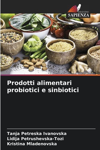 Prodotti alimentari probiotici