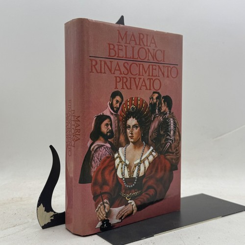Maria bellonci rinascimento - maria,