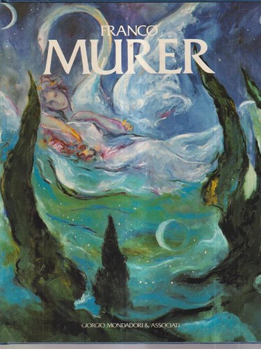 Franco murer mondadori - murer, aa.vv.