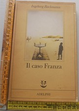 Bachmann Ingeborg - Il caso Franza - Fabula Adelphi - 14C02