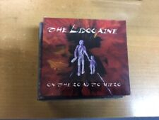 THE LIDOCAINE-ON THE ROAD TO