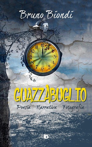 Guazzabuglio poesia - guazzabuglio.,