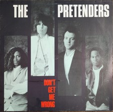 THE PRETENDERS – DON'T GET