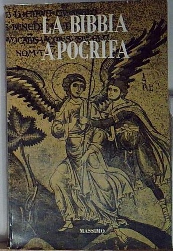Bibbia apocrifa massimo - la,