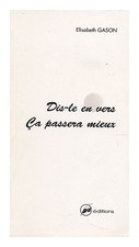 Gason ,Elisabeth Dis-Le En