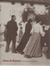 "Corno di Rosazzo" la sua