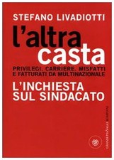 Altra casta - l',