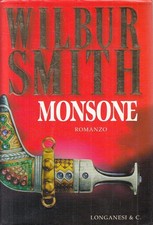 LN2- MONSONE - WILBUR SMITH - LONGANESI GAJA SCIENZA - CS - JXS274