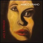 Strano Marco - Jazz & Strings