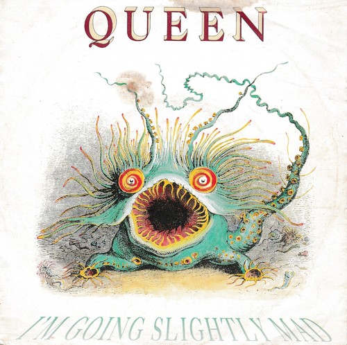 Queen going slightly - -, mad