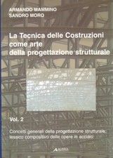 La Tecnica delle Costruzioni