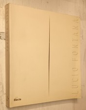 A CURA DI ENRICO CRISPOLTI-ROSELLA SILIGATO-LUCIO FONTANA-ELECTA ED.-1998