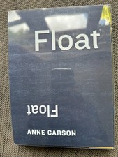 Float anne carson - float, 2016