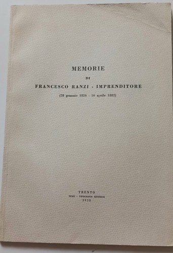 Memorie francesco ranzi - memorie,
