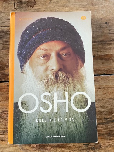 Questa vita osho - -,