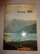 LECCO '800 Il paesaggio