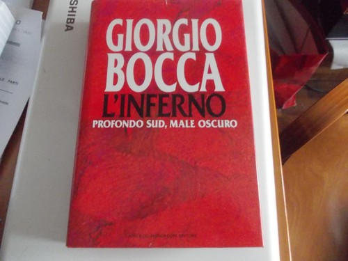 Giorgio bocca inferno - l'inferno,