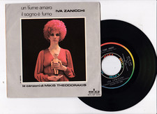 Disco 45 Giri Iva Zanicchi Un Fiume Amaro - il Sogno è Fumo RFN NP 16415 SCD5