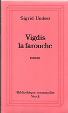 Vigdis la farouche - Undset