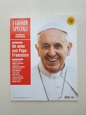 UN ANNO CON PAPA FRANCESCO I GRANDI SPECIALI DI FAMIGLIA CRISTIANA 2014*