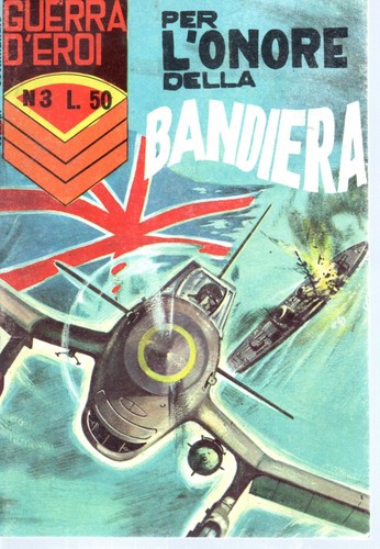 Guerra eroi per - 3, l'onore