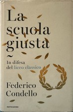 Libro - La scuola giusta in